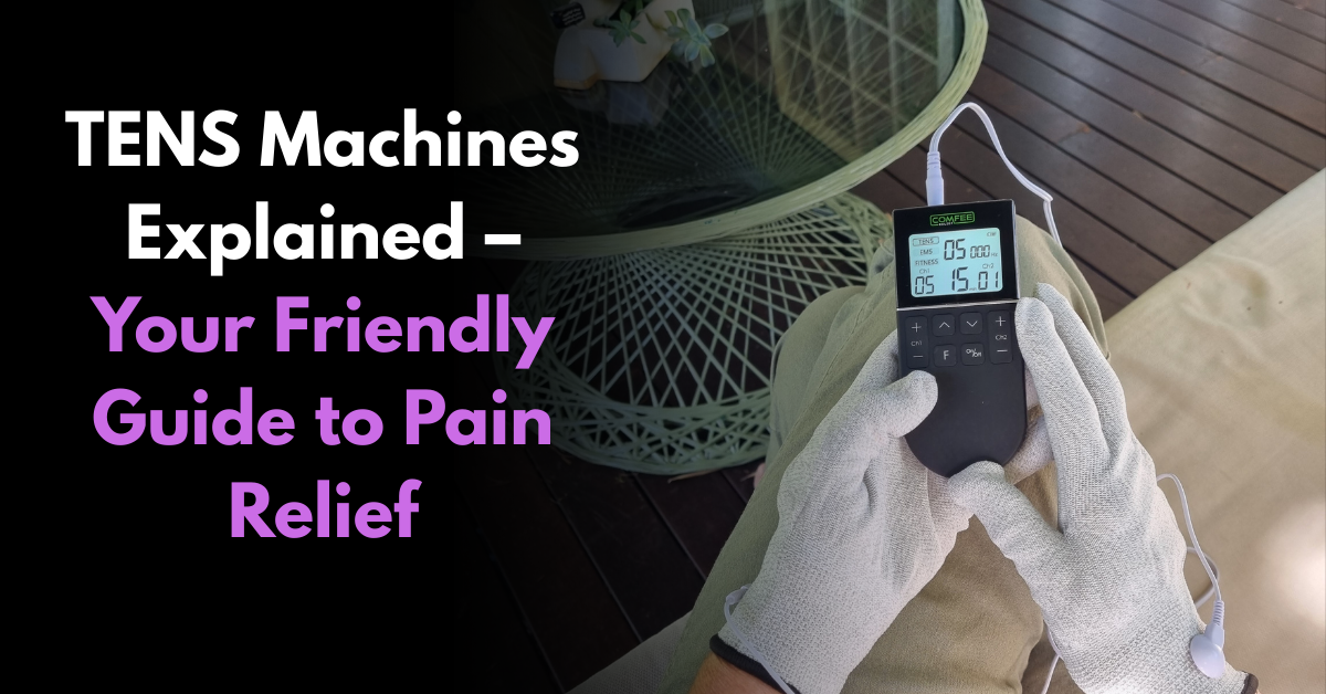 How Tens Machine Works TENS Machines Explained – Your Friendly Guide to Pain Relief – Comfee