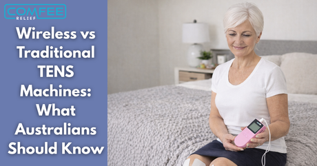 Wireless vs Traditional TENS Machines: What Australians Should Know