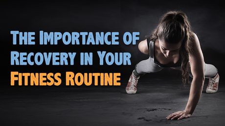 Importance of muscle recovery